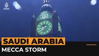 Lightning strikes Mecca clock tower as storm causes chaos