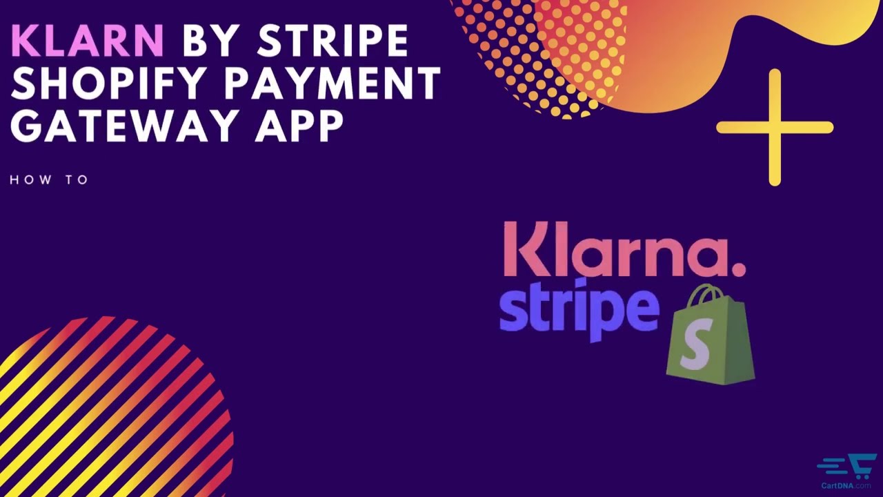 How to configure Klarna by Stripe Shopify payment gateway app YouTube