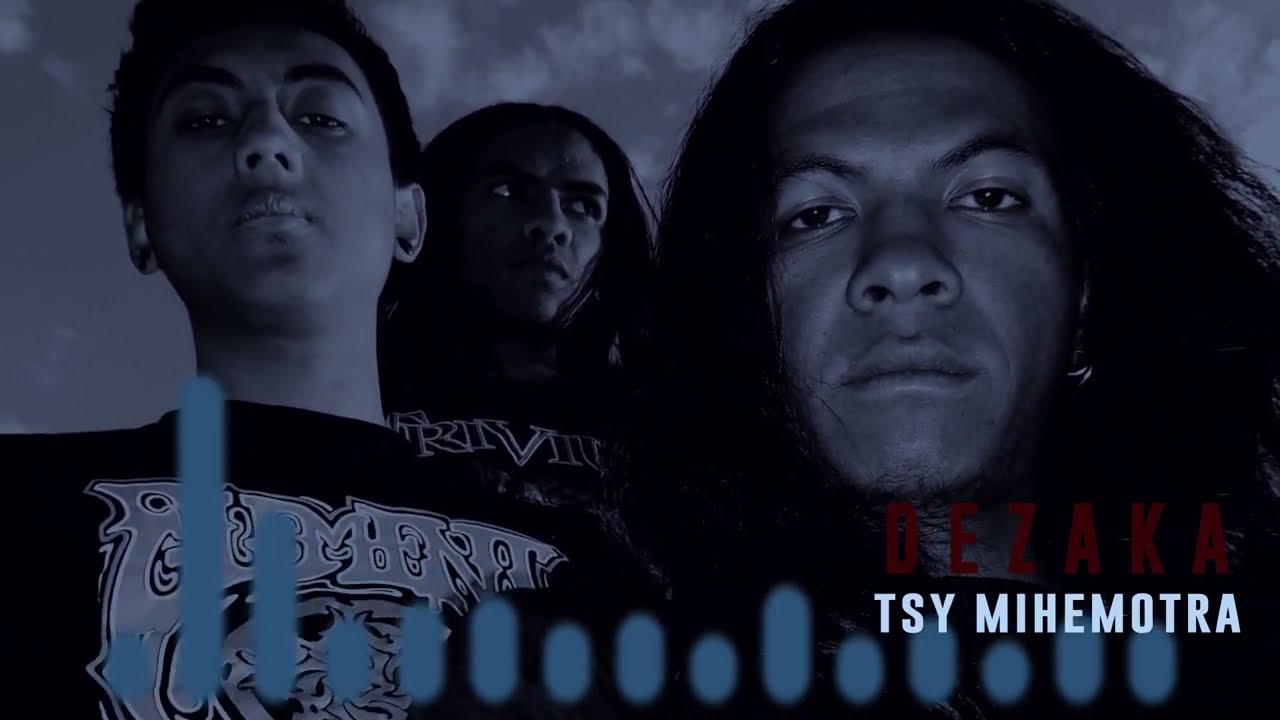 DEZAKA - Tsy Mihemotra (Melodic Death Metal Malagasy From ANTSIRABE Madagascar) Metal Gasy