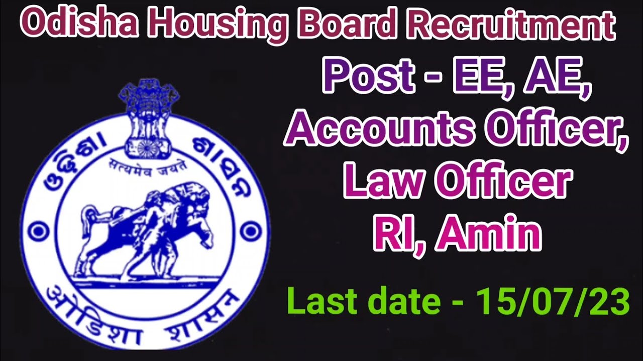 Odisha State Housing Board Recruitment 2023 ! OSHB Engineer & Other