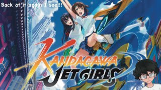 Kandegawa Jet Girls!!! Im glad I came back to this game