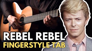 Rebel Rebel - Fingerstyle Guitar Tab