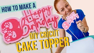DIY Cake Topper With Cricut Joy: Easy Beginner Project