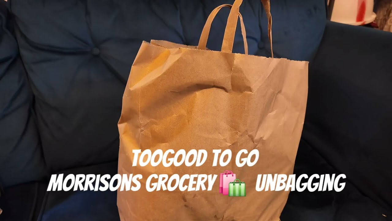 UNBAGGING Too good to Go Morrisons Grocery Bag  Episode 3 
