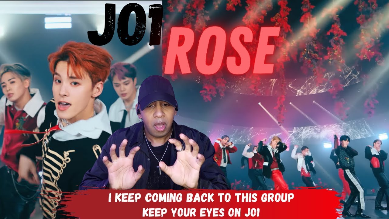 My reaction to JO1 "ROSE" perfarmance MV YouTube