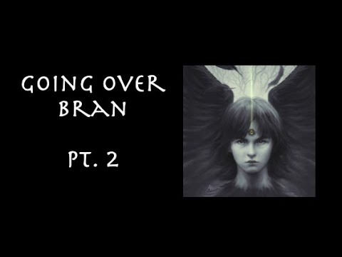 Going Over Bran