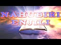 NAHUBIRI ENJILI KANISA LA YESU KRISTO 