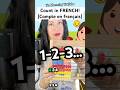 COUNTING in FRENCH! 🔢🥰 #baby #parenting #countingforkids #french  #counting