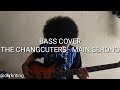 BassCover main serong The Changcuters