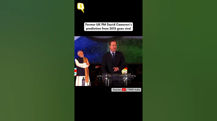 Former UK PM David Cameron's Prediction From 2015 Goes Viral | The Quint - DayDayNews
