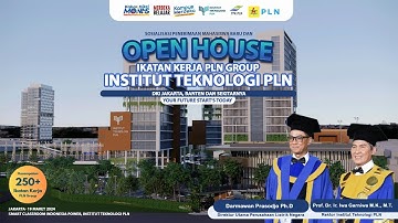 Sosialisasi PMB dan Open House Ikatan Kerja ITPLN 2024