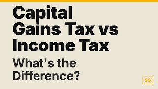 Capital Gains Tax vs Income Tax: Which One Actually Wins?