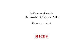 In Conversation with Dr. Amber Cooper, MD