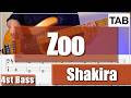 Zoo/ Shakira【Bass Cover】【Bass Tab】【#29】【4strings】【BassTab】