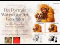Pet Portrait Watercolor Art Generator Photoshop Action