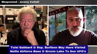 George Knapp: Tulsi Gabbard &amp; Rep Eric Burlison Have Visited Nellis AFB &amp; Groom Lake To See UFO's