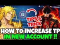 HOW TO INCREASE TP IN YOUR NEW ACCOUNT 💥💀!! SOLO LEVELING ARISE 🥰