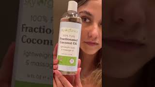 Sky Organics Fractionated Coconut Oil to Moisturize Face and Body