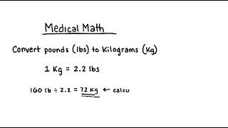 Healthcare Math: Pounds to Kg