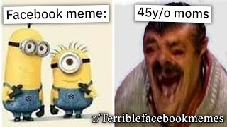 r/Terriblefacebookmemes | *wheeze*
