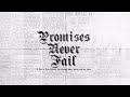 Promises Never Fail (Official Lyric Video) - Bethel Music & Emmy Rose | VICTORY