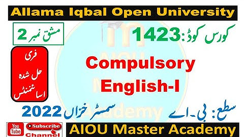 AIOU Code 1423 Solved Assignment 2 Semester AUTUMN 2022 || Subject Compulsory English-I
