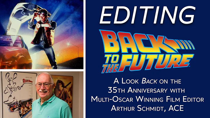 Editing Back To The Future with OSCAR Winning Film...
