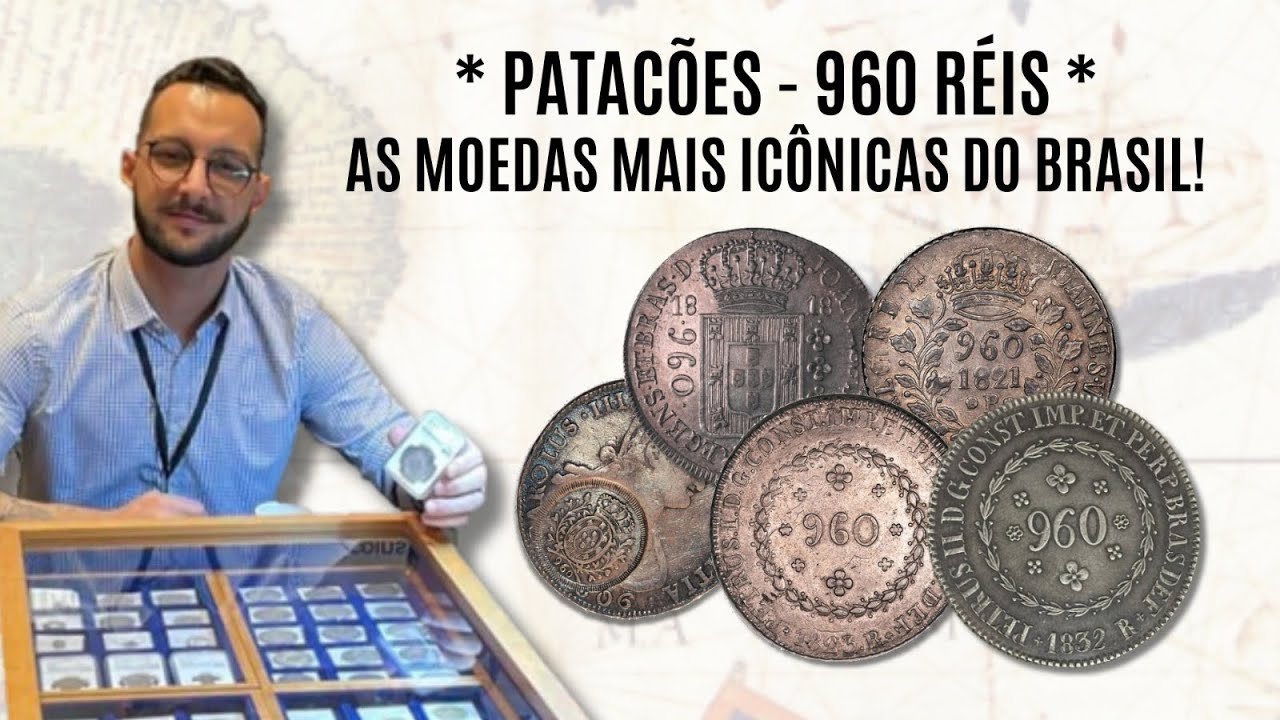 Conheça os 4 tipos de Patacão - 960 Réis, moedas antigas de prata do Brasil