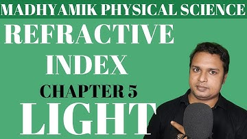 Refractive index WB Madhyamik Physical Science Chapter 5 Light By Ramadan Tutorial