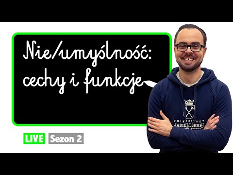 Nie/umyślność: cechy i funkcje - Ćwiczenia #32