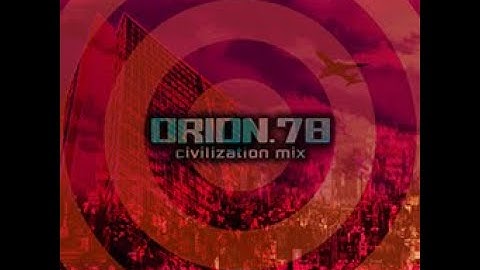 ORION.78 ~civilization mix~ // 2MB =re-recording of DDR NovaMAX CSP chart=