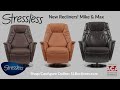 New Stressless Recliners: Mike and Max [3-Way Power]