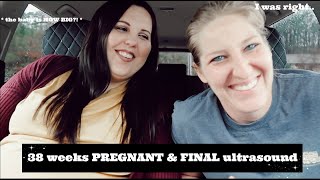 38 weeks PREGNANT | Final Ultrasound   baby's weight | PREGNANT LESBIANS 2020