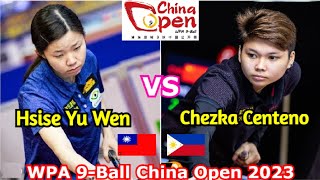 Chezka Centeno vs Hsise Yu Wen | WPA 9 Ball China Open 2023 (Women) Full Match