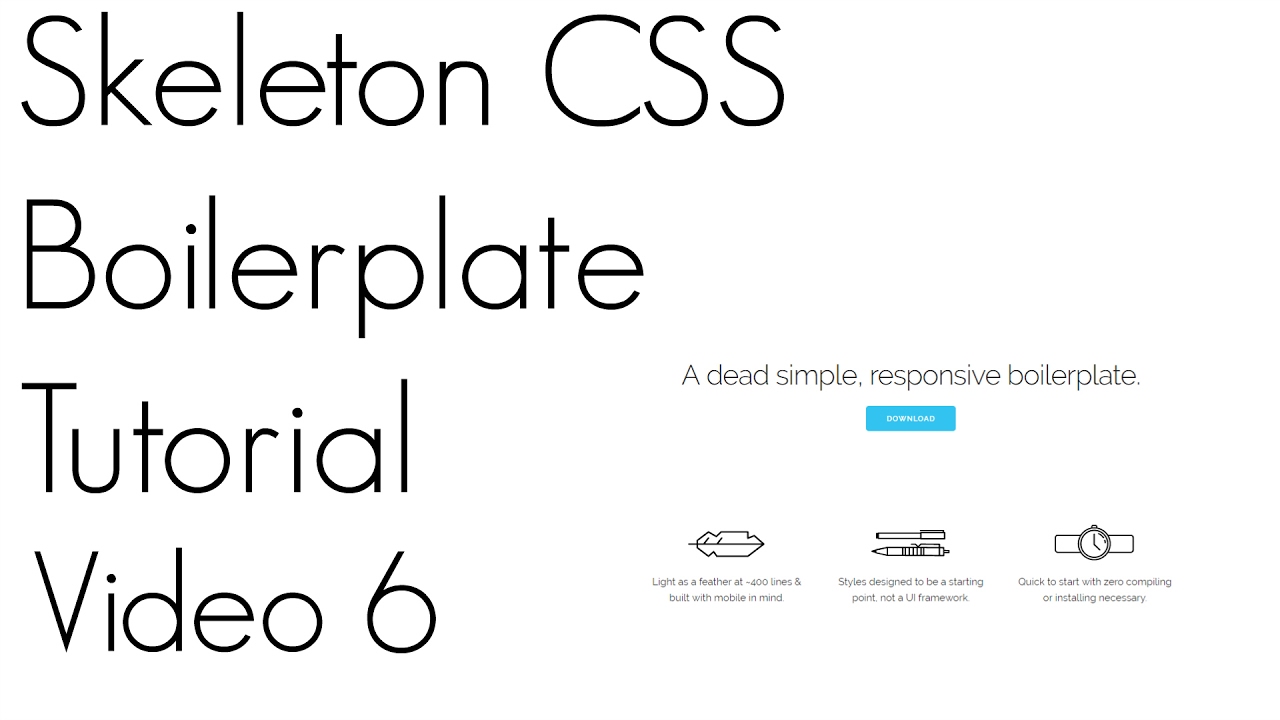 Skeleton CSS Tutorial ~ Video 6 - YouTube