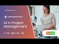 The importance of AI in Project Management is BLOWING UP!