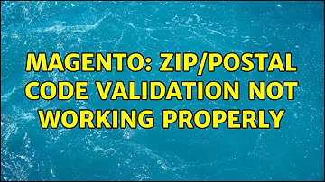 Magento: Zip/Postal Code validation not working properly