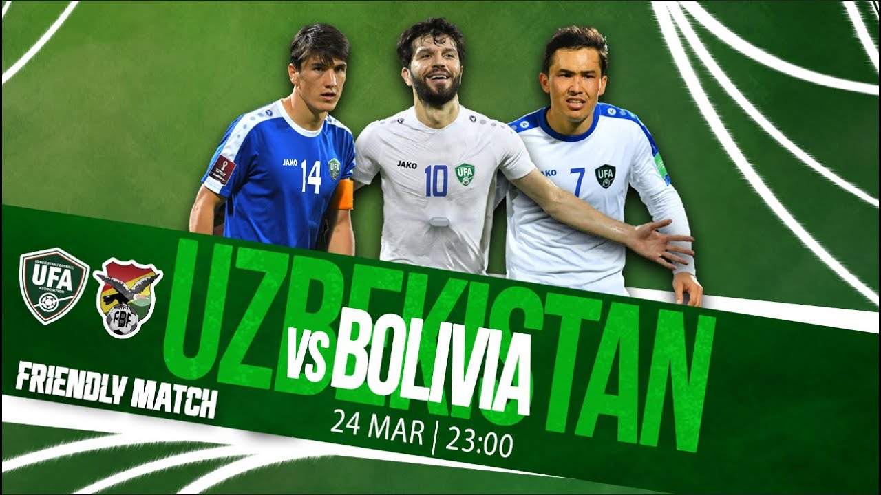 Uzbekistan vs Bolivia | International Friendly match | LIVESTREAM