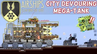 I Created a DOUBLE Imperial Cannon MEGA tank! City Devourer! | Airships: Conquer The Skies | Part 2