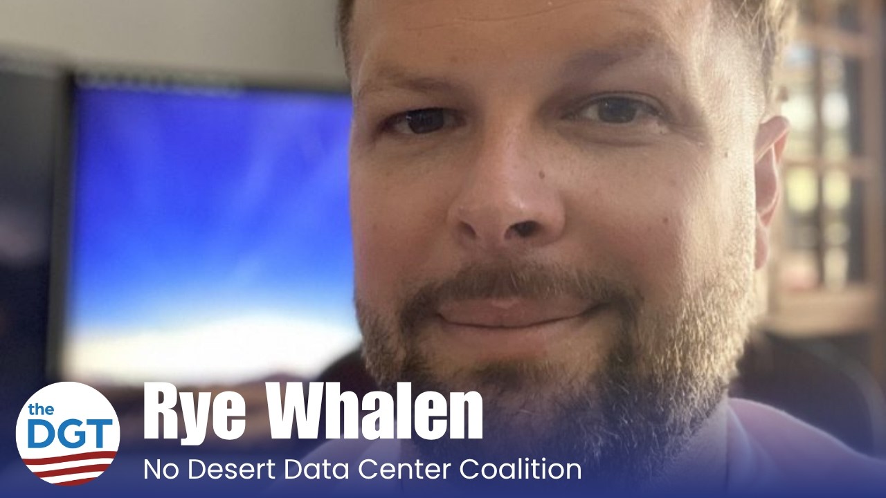 No Desert Data Center Coalition with Rye Whalen