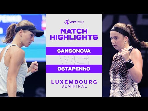 Liudmila Samsonova vs. Jelena Ostapenko | 2021 Luxembourg Semifinal | WTA Match Highlights