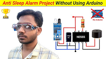 Anti Sleep Alarm without Arduino || Best Science Project || SKR Electronics Lab