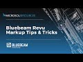 Bluebeam Revu Markup Tips & Tricks