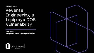 Reverse Engineering a tcpip.sys DOS Vulnerability