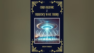 Chris Bledsoe x Frequency Wave Theory