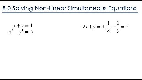 Solving non-Linear Simultaneous Equations