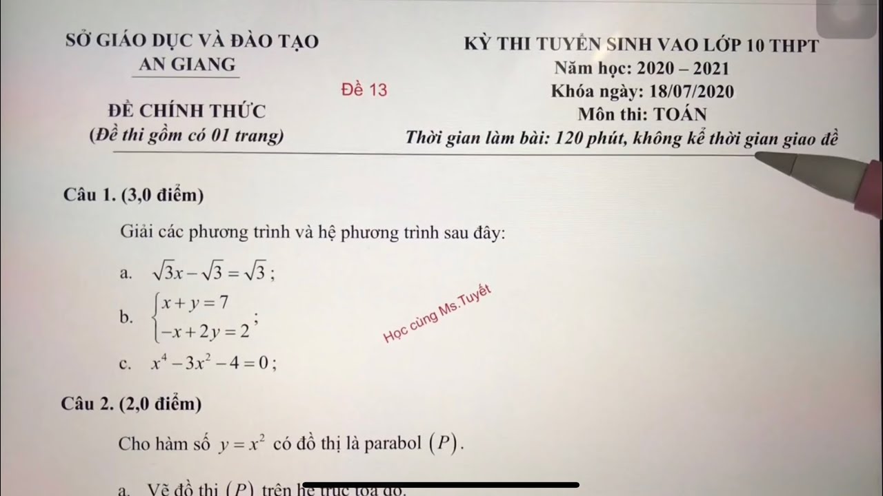 Đề thi học kì lớp 10 môn toán | Đề Toán 13 – An Giang |Giải Đề Thi Tuyển Sinh vào Lớp 10 môn Toán 2020-2021