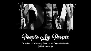 Depeche Mode VS Dr. Alban & Whitney Peyton - People Are People [SAGA MashUp]