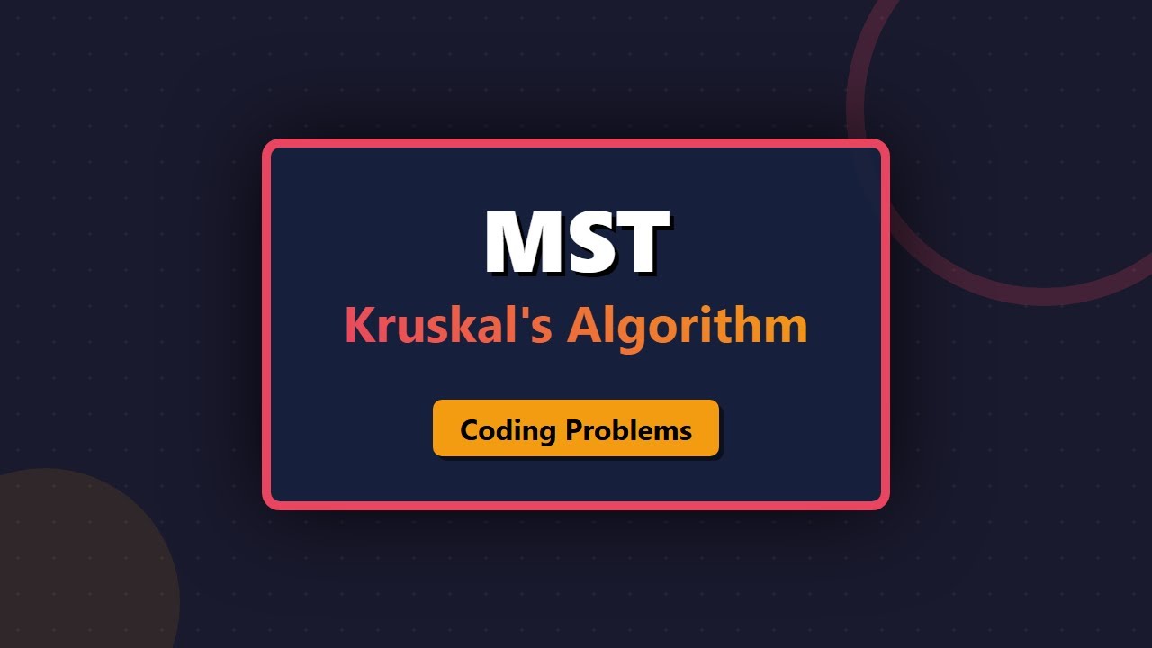 Minimum Spanning Tree (MST) - Kruskal's Algorithm Explained - YouTube