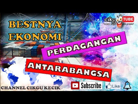 Video: Mengapakah negara terlibat dalam perdagangan antarabangsa?